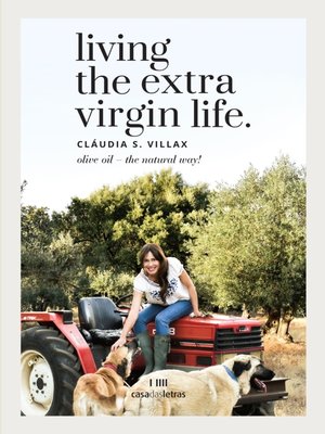 cover image of Living the extra virgin life